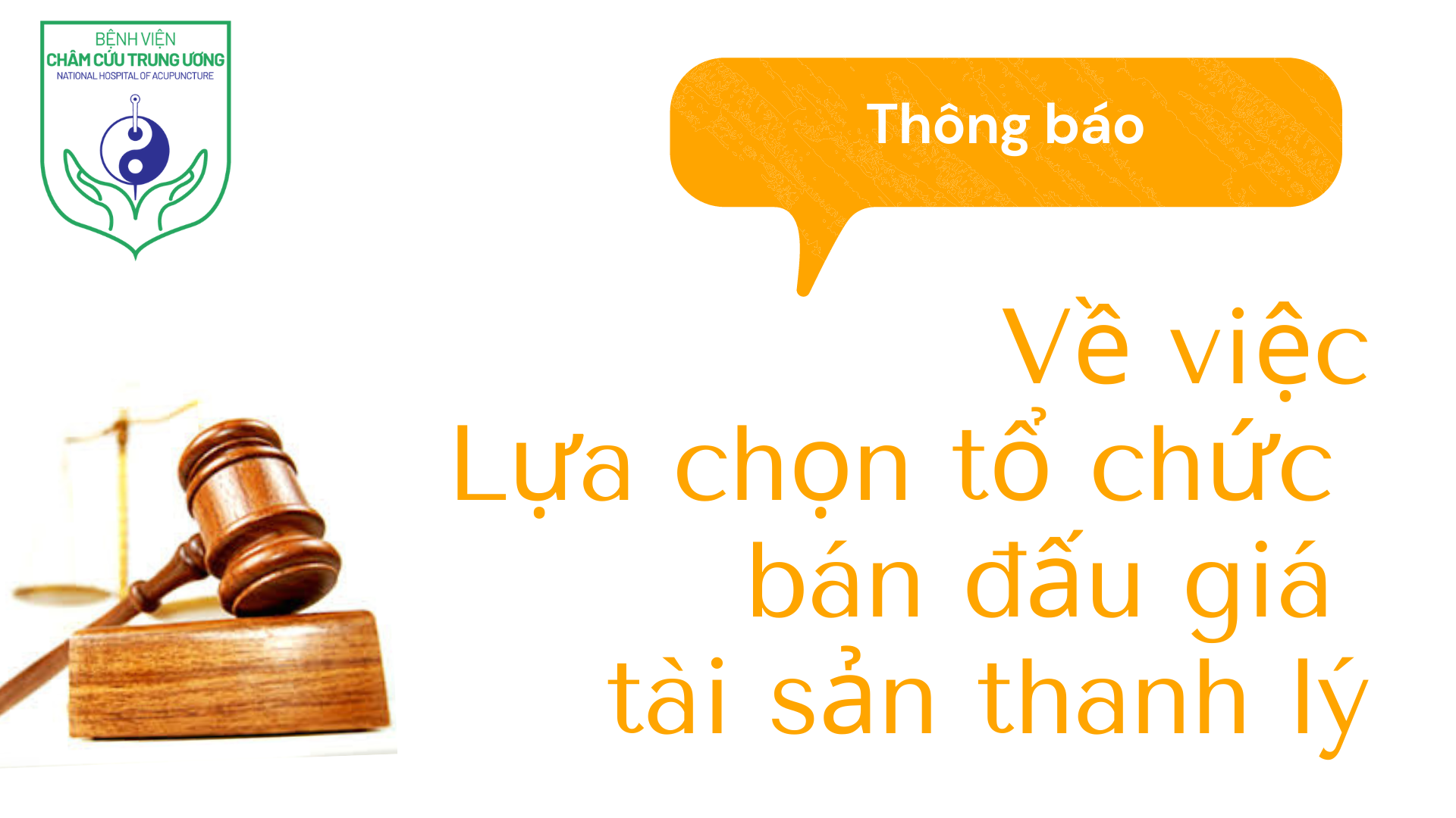 Thông báo lựa chọn tổ chức bán đấu giá tài sản thanh lý