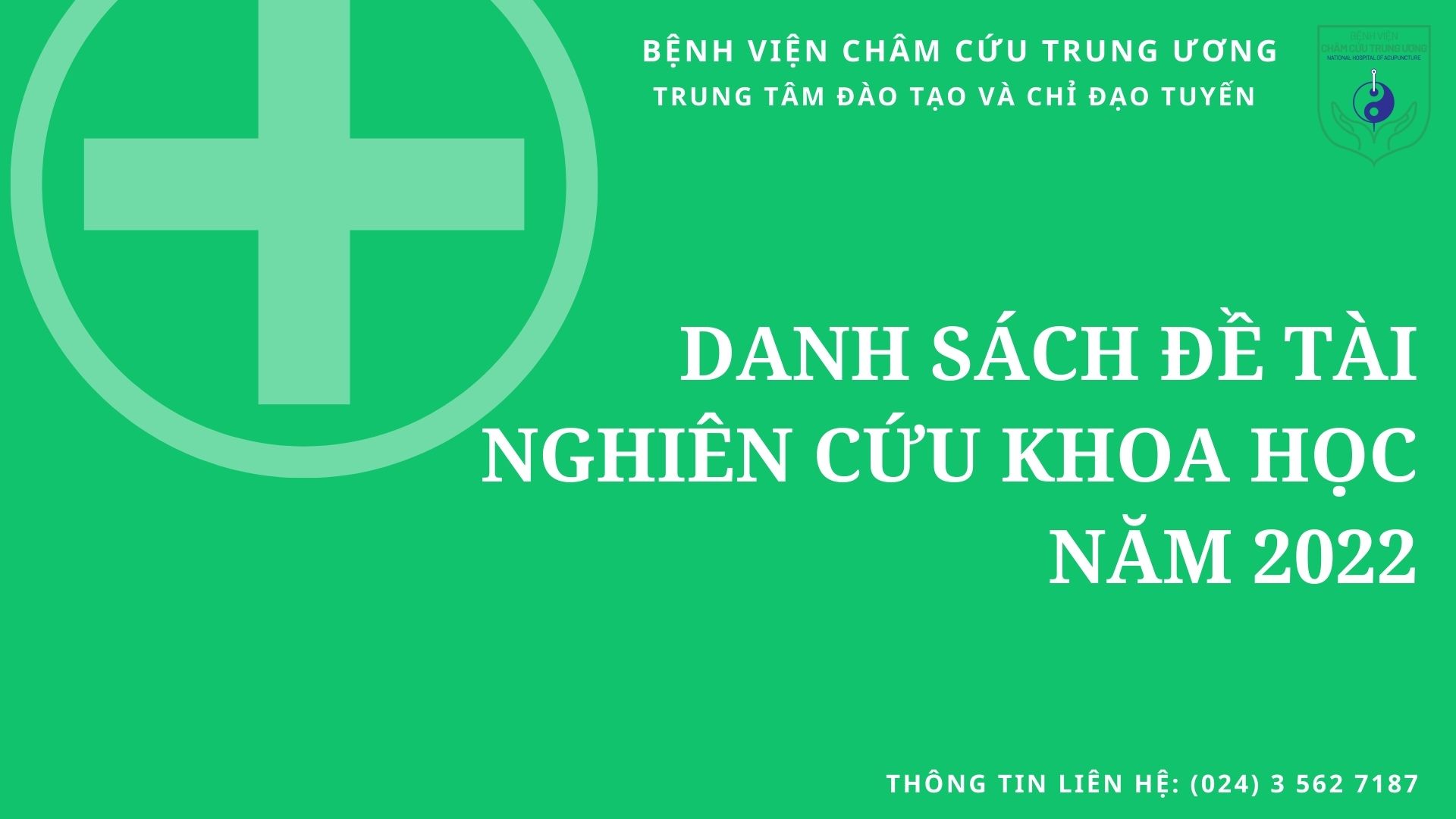 Danh sách đề tài nghiên cứu khoa học năm 2022 của Bệnh viện Châm cứu Trung ương