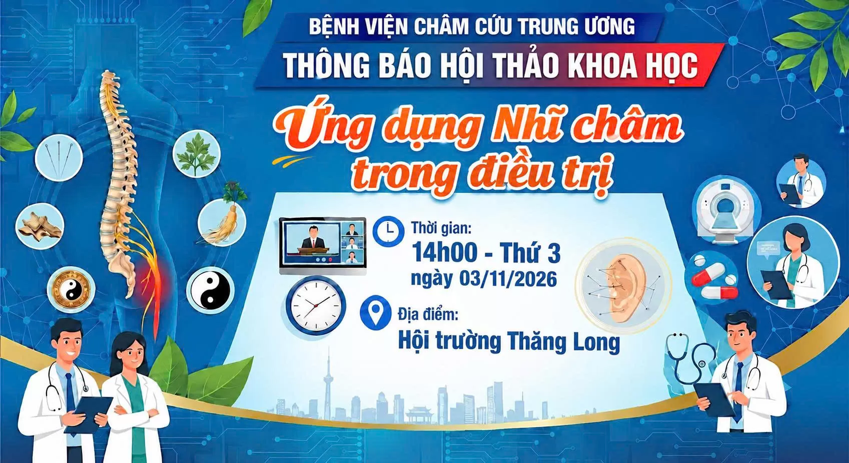 Thông báo Hội thảo tháng 11: "Ứng dụng Nhĩ châm trong điều trị"