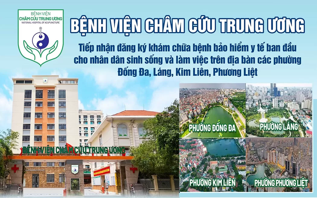 Thông báo: Tiếp nhận đăng ký khám chữa bệnh bảo hiểm y tế ban đầu tại Bệnh viện Châm cứu Trung ương